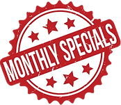 Click here for our monthly specials flyer